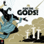 For the Gods! Limited edition + Metal coins